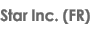 Star Inc. (FR)